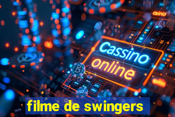 filme de swingers